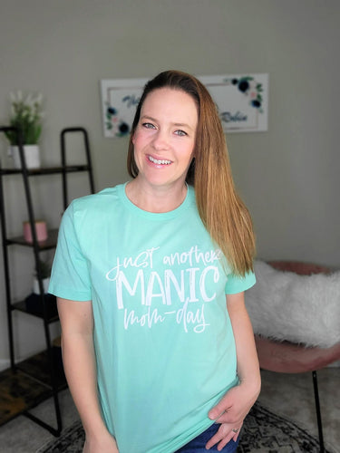 Just another manic mom day graphic tee on mint shirt